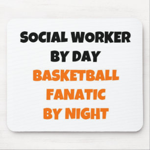 Social Worker by Day Basketball Fanatic by Night Mouse Mat