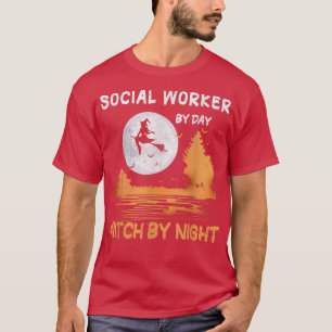 Social Worker By Day Witch By Night Women Hallowee T-Shirt