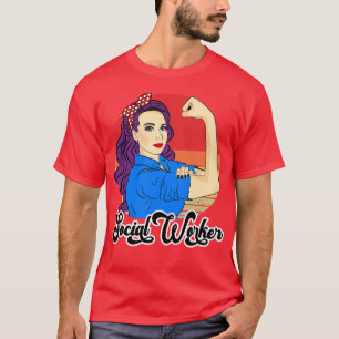 Social Worker Female Gift Vintage Caseworker Stron T-Shirt