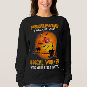 Social Worker Flamingo Witch Riding Broom Hallowee Sweatshirt
