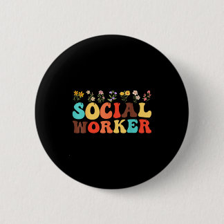 Social worker flower women men kids social work 6 cm round badge