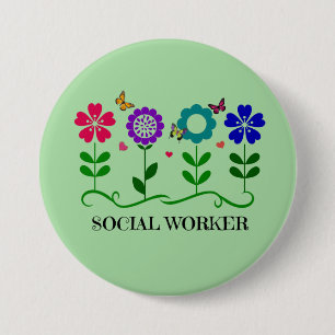 Social Worker...Flowers, Hearts, Butterflies 7.5 Cm Round Badge