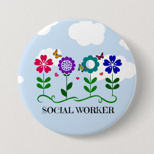 Social Worker...Flowers, Hearts, Butterflies 7.5 Cm Round Badge