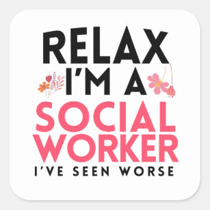 Social Worker Funny Gag Gift Masters Worker LCSW Square Sticker