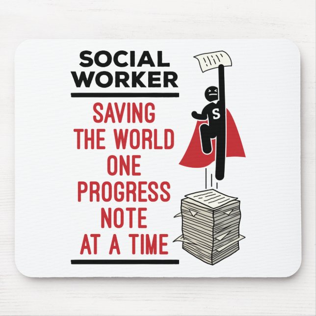 Social Worker Funny Progress Note Social Work Mouse Mat (Front)