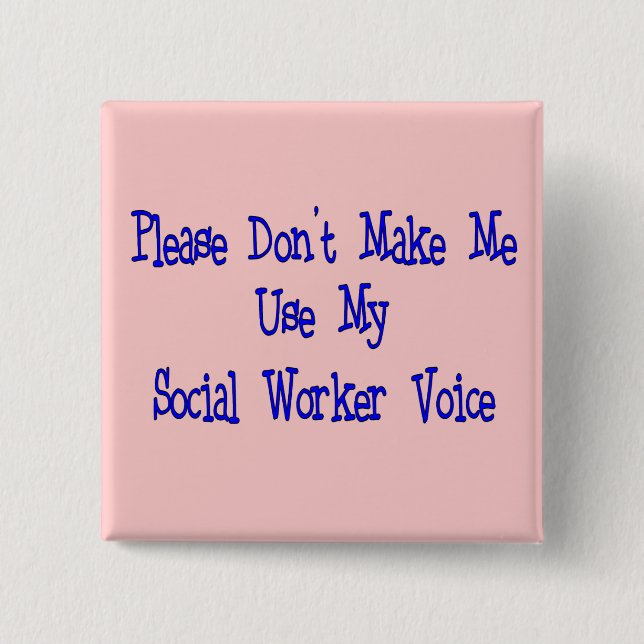 Social Worker Gifts 15 Cm Square Badge (Front)