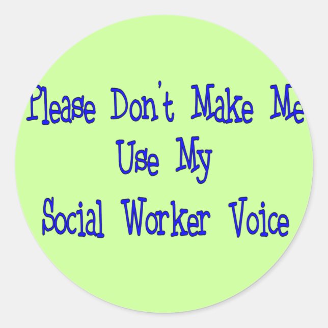 Social Worker Gifts Classic Round Sticker (Front)