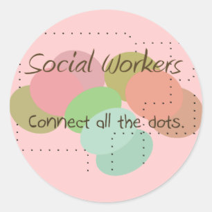 Social Worker Gifts "Connect All The Dots" Classic Round Sticker