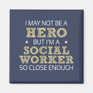 Social Worker Hero Humor Novelty Magnet