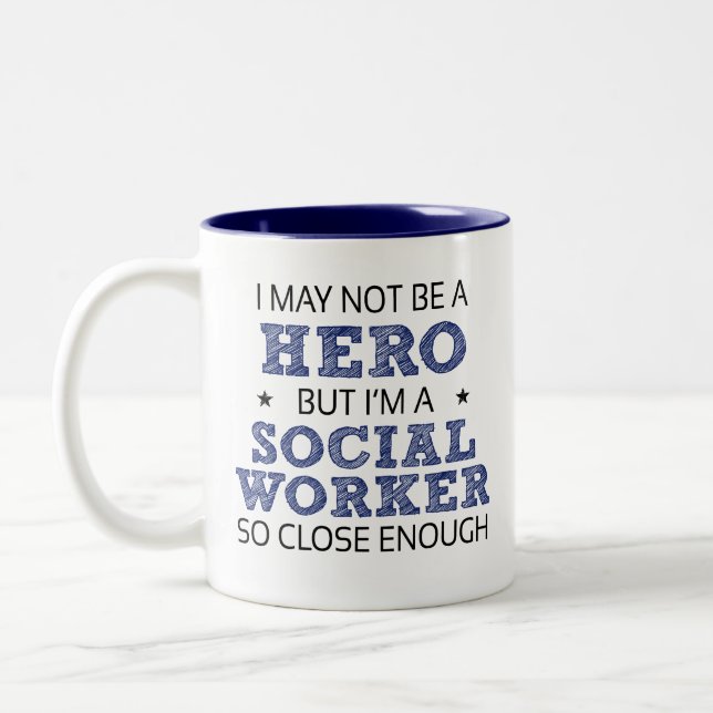 Social Worker Hero Humour Novelty Two-Tone Coffee Mug (Left)