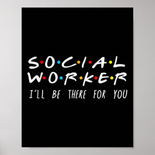 Social Worker I'll Be There For You Christmas Poster