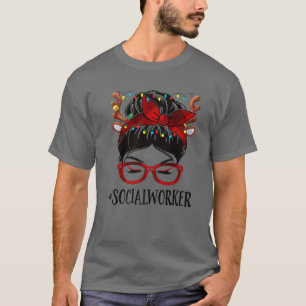 Social Worker Life Christmas Woman Messy Bun Buffa T-Shirt