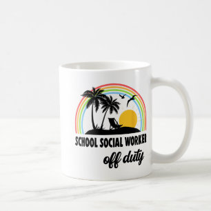 Social Worker Off Duty Rainbow End Of School Year Coffee Mug