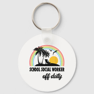 Social Worker Off Duty Rainbow End Of School Year  Key Ring