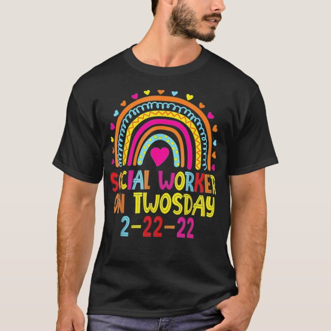 Social Worker On Twosday 2222022 Funny February 22 T-Shirt (Front)