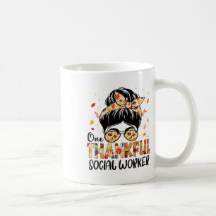 Social Worker One Thankful Messy Bun Thanksgiving Coffee Mug