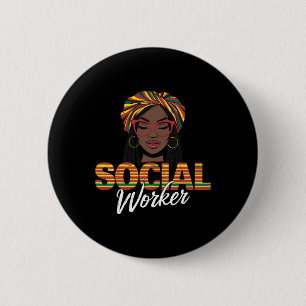 Social Worker Social Work Women Girls Black Histor 6 Cm Round Badge