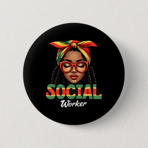 Social Worker Social Work Women Girls Black Histor 6 Cm Round Badge