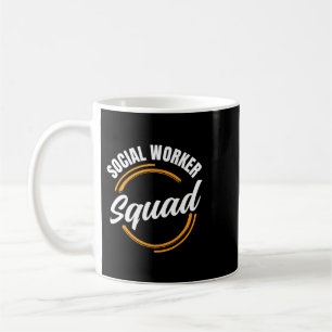Social Worker Squad Graduation Work Job Coffee Mug