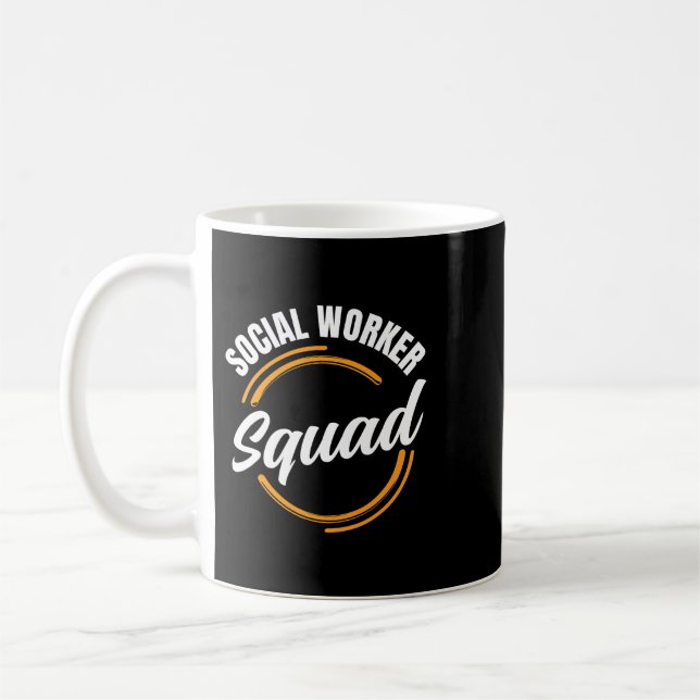 Social Worker Squad Graduation Work Job Coffee Mug (Left)