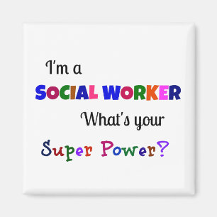 Social Worker Super Power Magnet