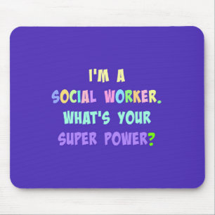Social Worker Super Power Mouse Mat