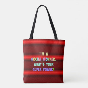 Social Worker Super Power Tote Bag