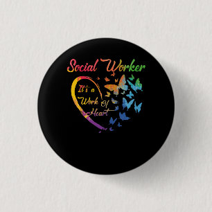 Social Worker Support It_s A Work of Heart Colorfu 3 Cm Round Badge