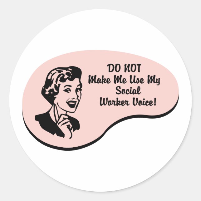 Social Worker Voice Classic Round Sticker (Front)