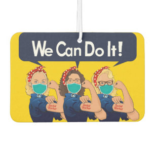 Social Worker "We can do it" Car Air Freshener