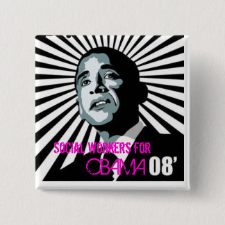 social workers for obama 15 cm square badge