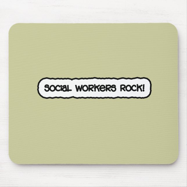 Social Workers Rock! Mouse Mat (Front)