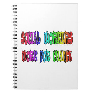 Social Workers Work For Change Notebook