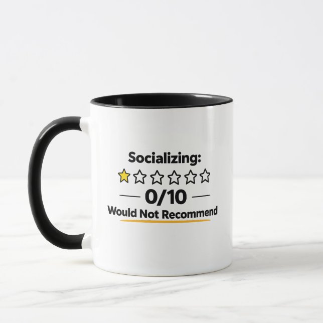 Socialising 0/10 Would Not Recommend  Mug (Left)