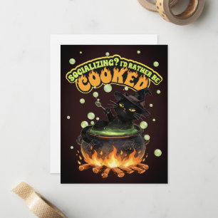 Socialising Rather Be Cooked Introvert Halloween Card
