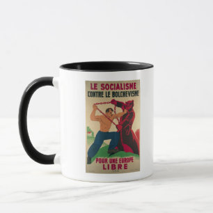 Socialism Against Bolshevism for a Free Mug