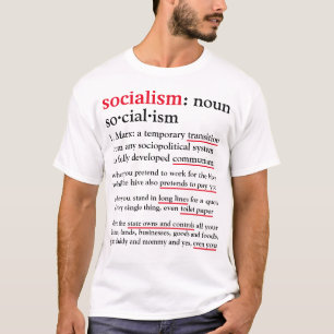 Socialism defined (light) T-Shirt