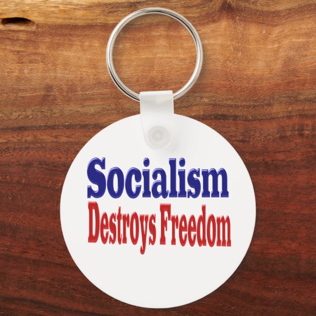 Socialism Destroys Freedom with red blue text Key Ring (Back)