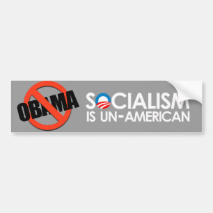 Socialism is UnAmerican Bumper Sticker