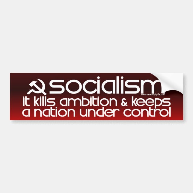 Socialism Kills Ambition (Bumper Sticker) Bumper Sticker (Front)