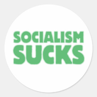 Socialism Sucks Classic Round Sticker