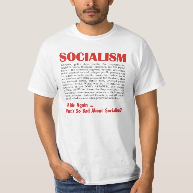 Socialism T-Shirt (Front)