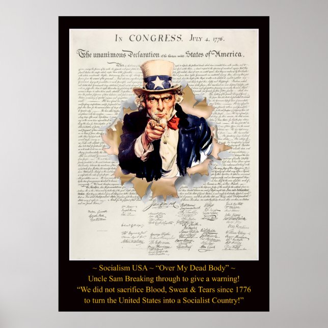 Socialism USA ~ “Over My Dead Body” Uncle Sam ~*~ Poster (Front)