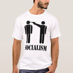 Socialist are murderous thieves T-Shirt