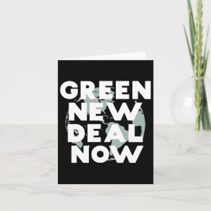Socialist New Green Deal Now T Shirt Card