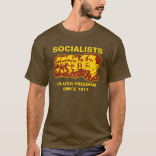 Socialists: Obammunist Customisable! T-Shirt