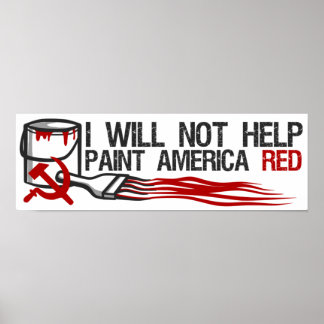 Socialist's Red Paint Poster