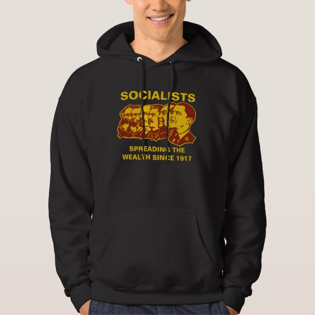 Socialists: Spreading the Wealth Customisable! Hoodie (Front)