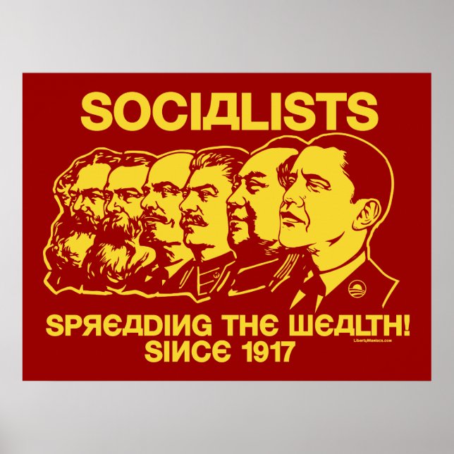 Socialists: Spreading the Wealth! Poster (Front)