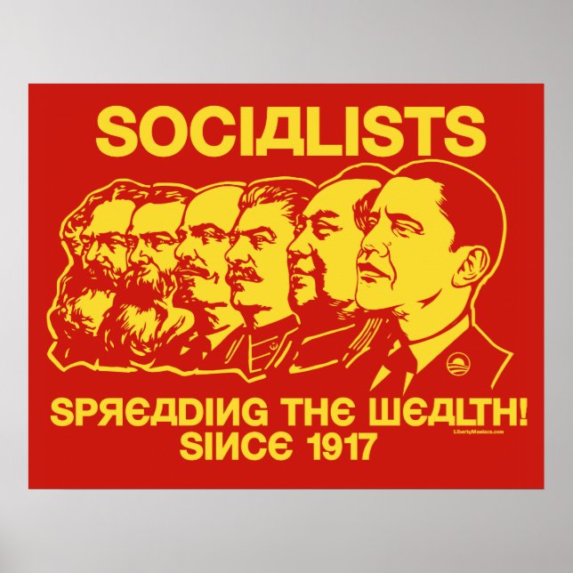 Socialists: Spreading the Wealth Poster (Front)